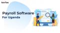 Best Payroll Software for Small to Large Organizations in Uganda